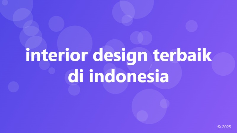 interior design terbaik di indonesia