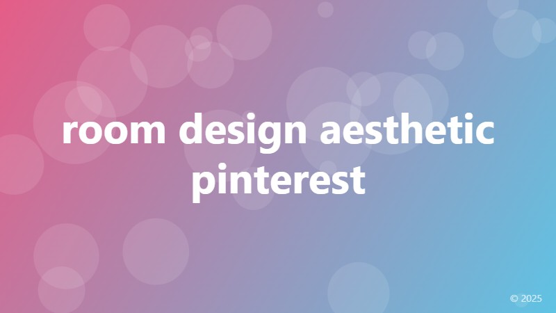 room design aesthetic pinterest