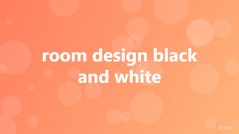room design black and white