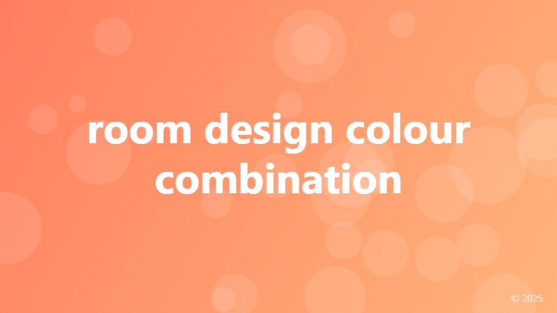 room design colour combination