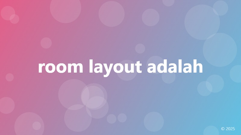 room layout adalah
